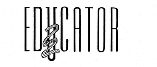 EDUCATOR