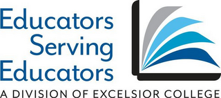 EDUCATORS SERVING EDUCATORS A DIVISION OF EXCELSIOR COLLEGE