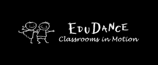 EDUDANCE CLASSROOMS IN MOTION logo