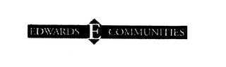 EDWARDS E COMMUNITIES logo