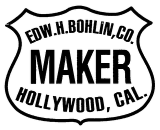 EDW.H.BOHLIN,CO. MAKER HOLLYWOOD, CAL. logo