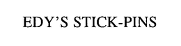 EDY'S STICK-PINS logo