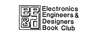 EE & D ELECTRONICS ENGINEERS & DESIGNERS BOOK CLUB
