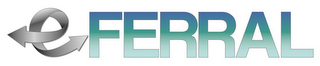 EFERRAL logo