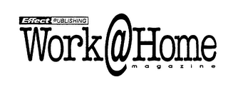 EFFECT PUBLISHING WORK @ HOME MAGAZINE logo
