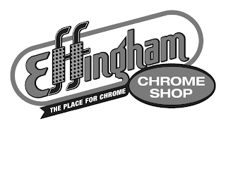 EFFINGHAM CHROME SHOP THE PLACE FOR CHROME logo