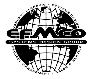 E.F.MCO SYSTEMS DESIGN GROUP CONCEPT PLANNING SYSTEMS DESIGN PROJECT MANAGEMENT SALES & SERVICE logo