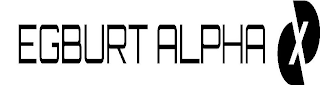 EGBURT ALPHA X logo