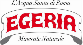 EGERIA - L'ACQUA SANTA DI ROMA - MINERALE NATURALE logo