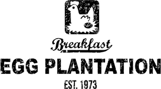 EGG PLANTATION BREAKFAST EST. 1973 logo