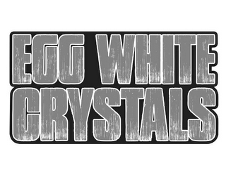 EGG WHITE CRYSTALS logo