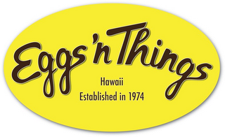 EGGS 'N THINGS HAWAII ESTABLISHED IN 1974 logo