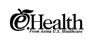 E.HEALTH FROM AETNA U.S. HEALTHCARE logo