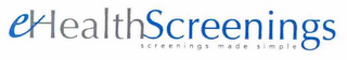 EHEALTHSCREENINGS SCREENINGS MADE SIMPLE logo