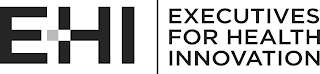 EHI EXECUTIVES FOR HEALTH INNOVATION logo