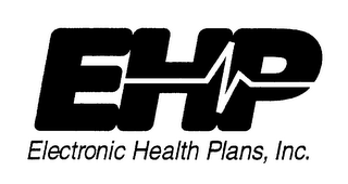 EHP ELECTRONIC HEALTH PLANS, INC.