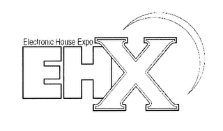 EHX ELECTRONIC HOUSE EXPO