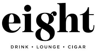EIGHT DRINK · LOUNGE · CIGAR logo