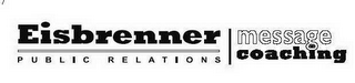 EISBRENNER PUBLIC RELATIONS MESSAGE COACHING logo