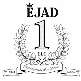 EJAD 1 LLC 2021 THE HIGHEST ART OF LOVE COL. 3:23-24 logo
