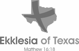 EKKLESIA OF TEXAS MATTHEW 16:18 logo