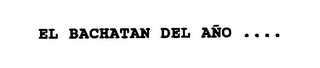 EL BACHATAN DEL ANO .... logo