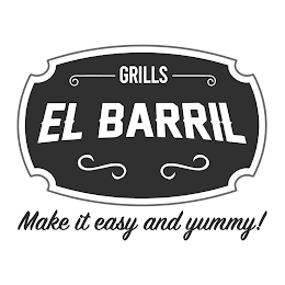 EL BARRIL GRILLS MAKE IT EASY AND YUMMY SS logo