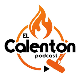 EL CALENTÓN PODCAST logo