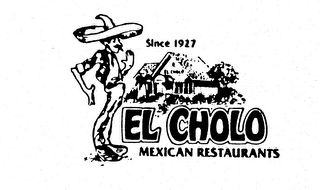 EL CHOLO MEXICAN RESTAURANTS SINCE 1927 logo
