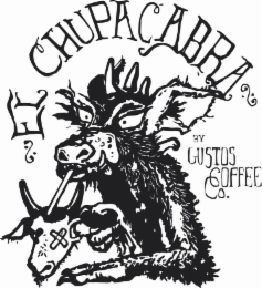 EL CHUPACABRA BY GUSTOS COFFEE CO. logo