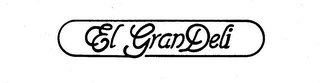 EL GRANDELI