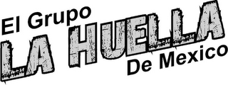 EL GRUPO LA HUELLA DE MEXICO logo