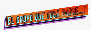 EL GRUPO QUE TOCA PADRE...! logo