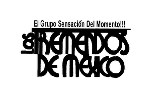 EL GRUPO SENSACIÓN DEL MOMENTO!!! LOS TREMENDOS DE MÉXICO logo