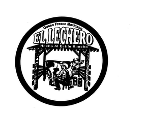 EL LECHERO QUESO FRESCO MEXICANO HECHO AL ESTILO RANCHO logo