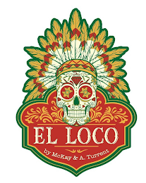 EL LOCO BY MCKAY & A. TURRENT logo