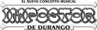 EL NUEVO CONCEPTO MUSICAL IMPOSTOR DE DURANGO logo