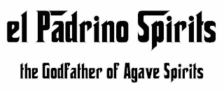 EL PADRINO SPIRITS THE GODFATHER OF AGAVE SPIRITS logo