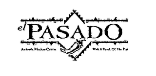 EL PASADO AUTHENTIC MEXICAN CUISINE WITH A TOUCH OF THE PAST logo