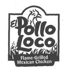 EL POLLO LOCO FLAME-GRILLED MEXICAN CHICKEN logo