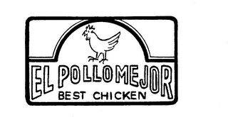 EL POLLO MEJOR BEST CHICKEN logo