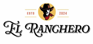 EL RANCHERO ESTD 2024