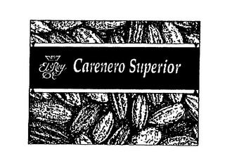 EL REY CARENERO SUPERIOR