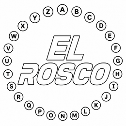 EL ROSCO A B C D E F G H I J K L M N O P Q R S T U V W X Y Z logo