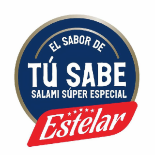 EL SABOR QUE TÚ SABE SALAMI SÚPER ESPECIAL ESTELAR logo