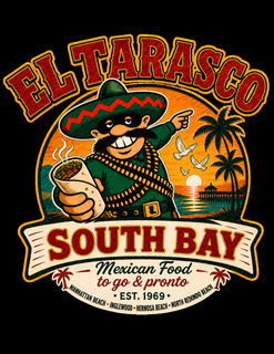 EL TARASCO SOUTH BAY MEXICAN FOOD TO GO & PRONTO · EST. 1969 · MANHATTAN BEACH · INGLEWOOD · HERMOSA BEACH · NORTH REDONDO BEACH logo