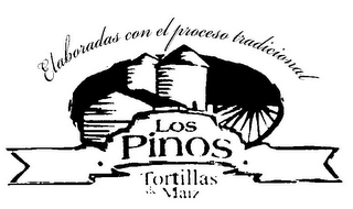 ELABORADAS CON EL PROCESO TRADICIONAL LOS PINOS TORTILLAS DE MAIZ logo