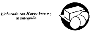 ELABORADO CON HUEVO FRESCO Y MANTEQUILLA logo