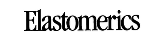ELASTOMERICS