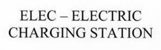 ELEC - ELECTRIC CHARGING STATION logo
